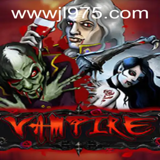 Unveiling the Mysterious World of Vampire: Exploring JL 975 and Its Thrilling Gameplay